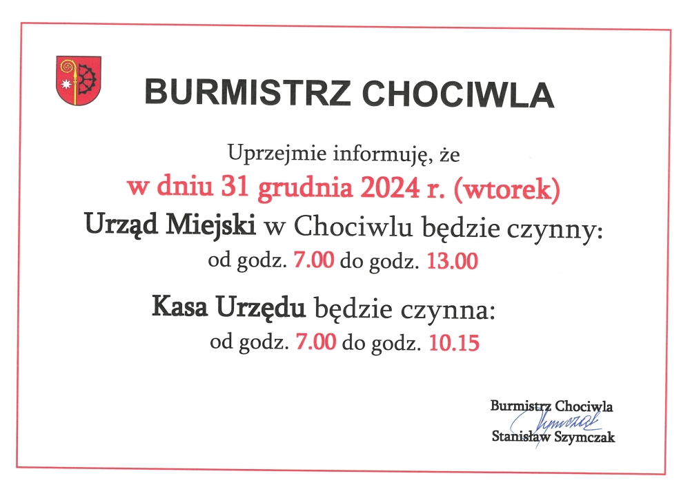 Godziny pracy Urzędu Miejskiego w Chociwlu - 31.12.2024 roku